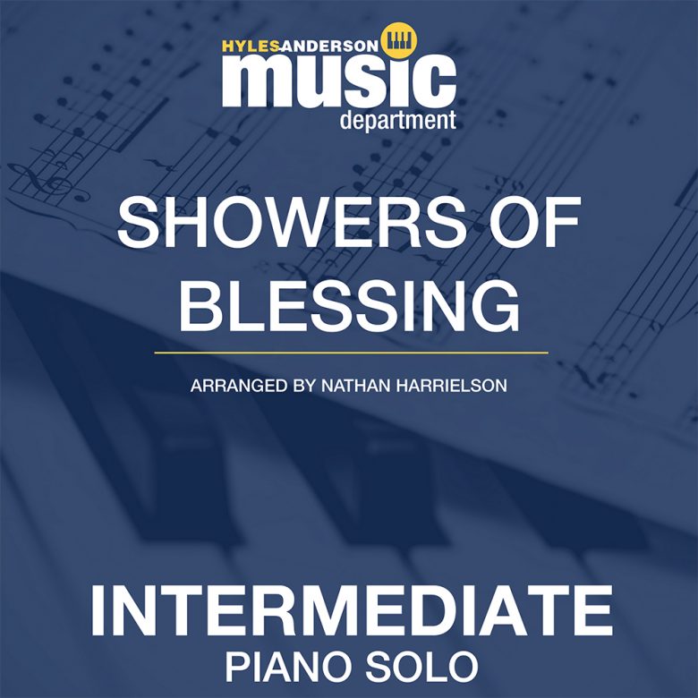 Showers of Blessing (Piano) Digital Download Campus Bookstore