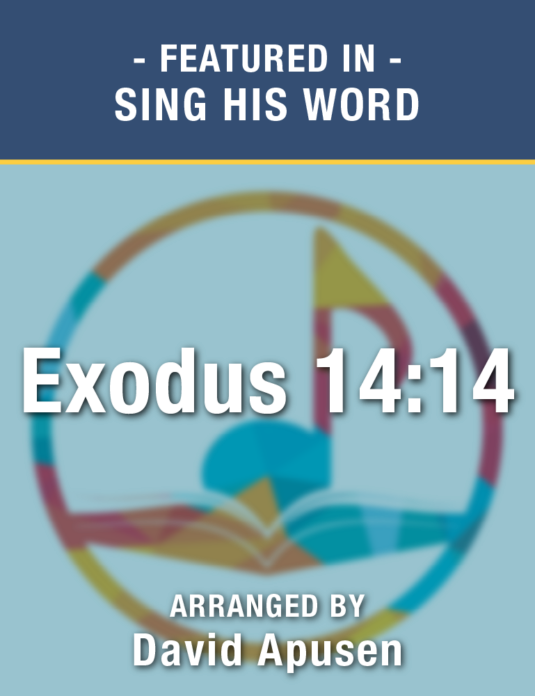 Exodus 14:14 (Sheet Music) - Digital Download