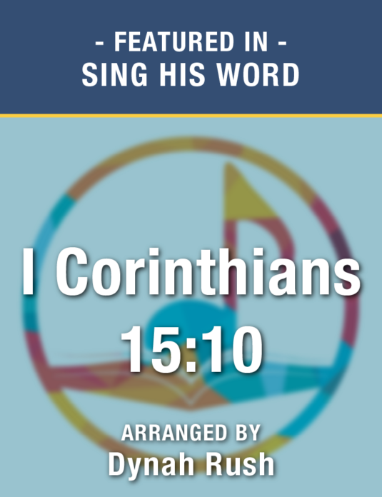I Corinthians 15:10 (Sheet Music) - Digital Download
