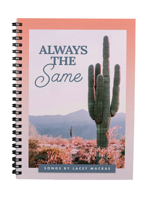 Always the Same Music Book