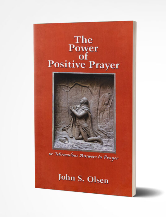 The Power of Positive Prayer